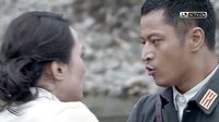 壯士出川片花-張抗、葛薇吻戲